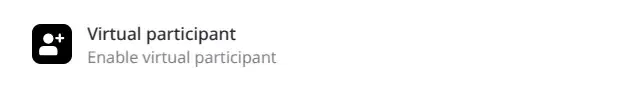 Virtual Participant